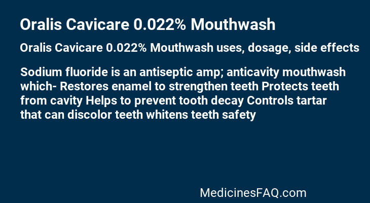 Oralis Cavicare 0.022% Mouthwash