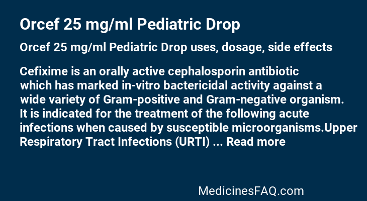 Orcef 25 mg/ml Pediatric Drop