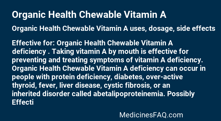 Organic Health Chewable Vitamin A