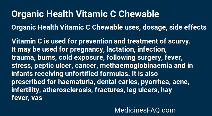 Organic Health Vitamic C Chewable
