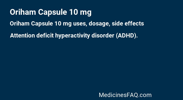 Oriham Capsule 10 mg