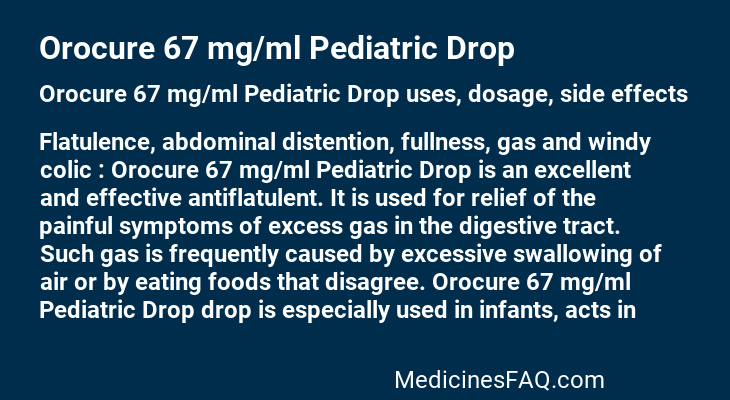 Orocure 67 mg/ml Pediatric Drop