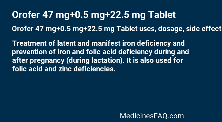 Orofer 47 mg+0.5 mg+22.5 mg Tablet