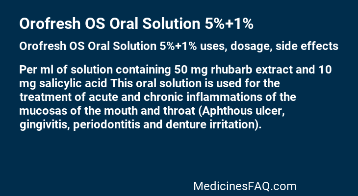 Orofresh OS Oral Solution 5%+1%