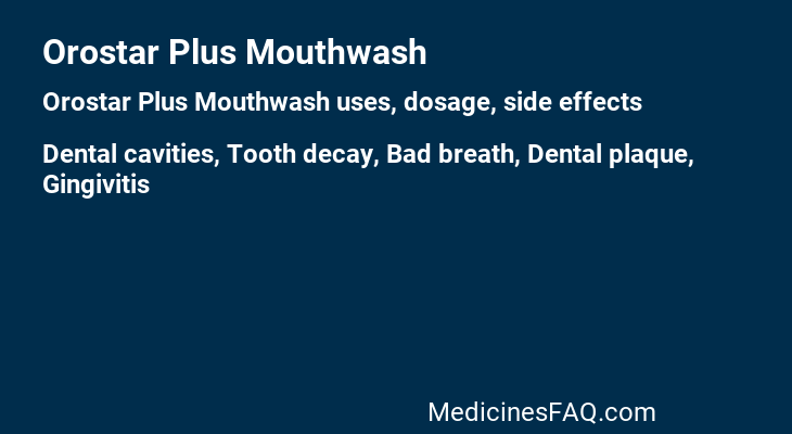 Orostar Plus Mouthwash