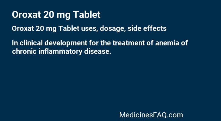 Oroxat 20 mg Tablet