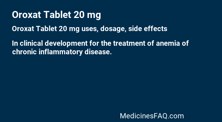 Oroxat Tablet 20 mg