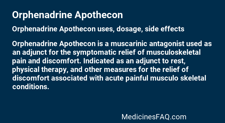 Orphenadrine Apothecon