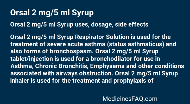 Orsal 2 mg/5 ml Syrup