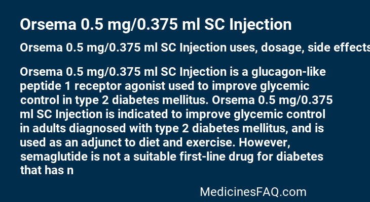 Orsema 0.5 mg/0.375 ml SC Injection