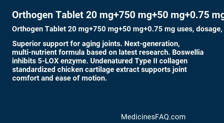 Orthogen Tablet 20 mg+750 mg+50 mg+0.75 mg