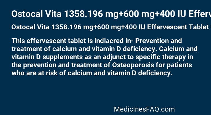 Ostocal Vita 1358.196 mg+600 mg+400 IU Effervescent Tablet