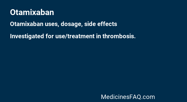 Otamixaban