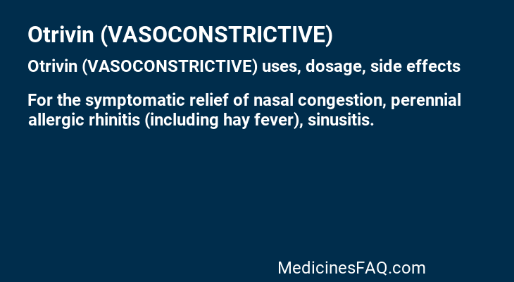 Otrivin (VASOCONSTRICTIVE)