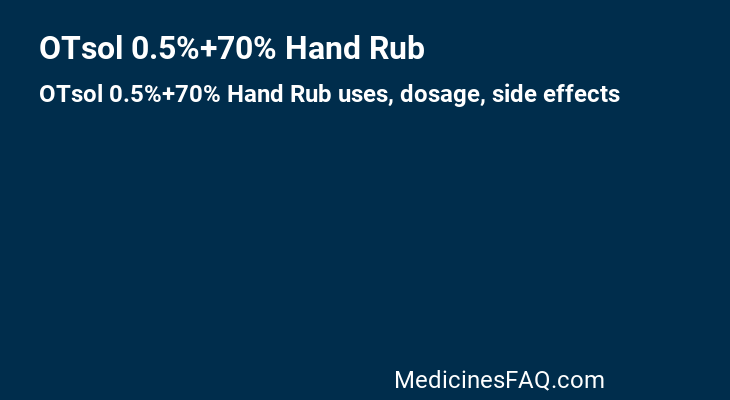 OTsol 0.5%+70% Hand Rub