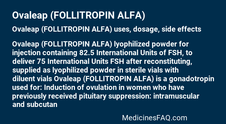 Ovaleap (FOLLITROPIN ALFA)