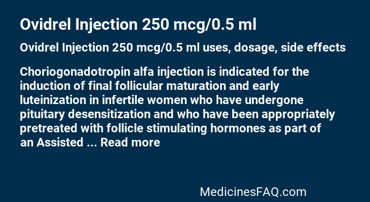 Ovidrel Injection 250 mcg/0.5 ml