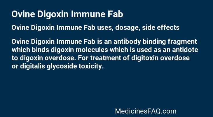Ovine Digoxin Immune Fab