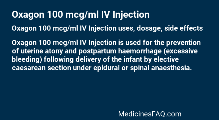 Oxagon 100 mcg/ml IV Injection