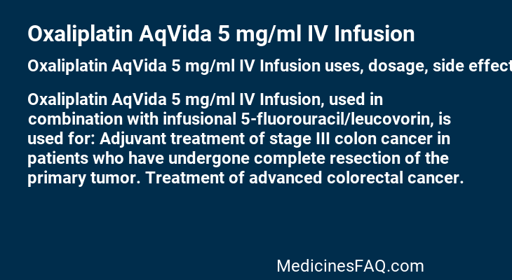 Oxaliplatin AqVida 5 mg/ml IV Infusion