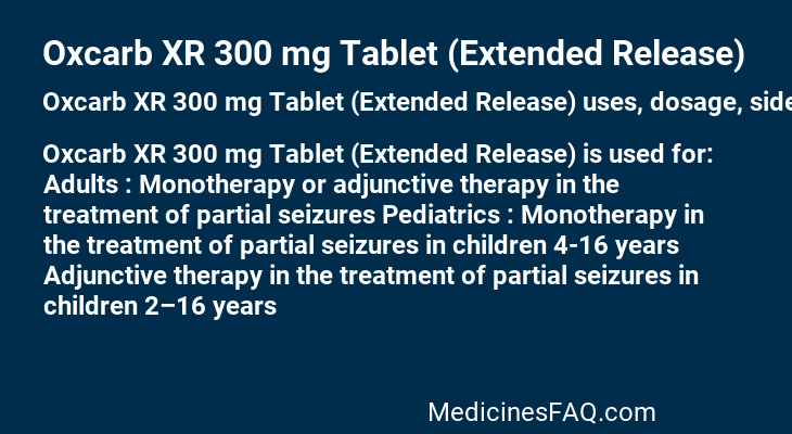 Oxcarb XR 300 mg Tablet (Extended Release)