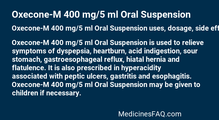 Oxecone-M 400 mg/5 ml Oral Suspension