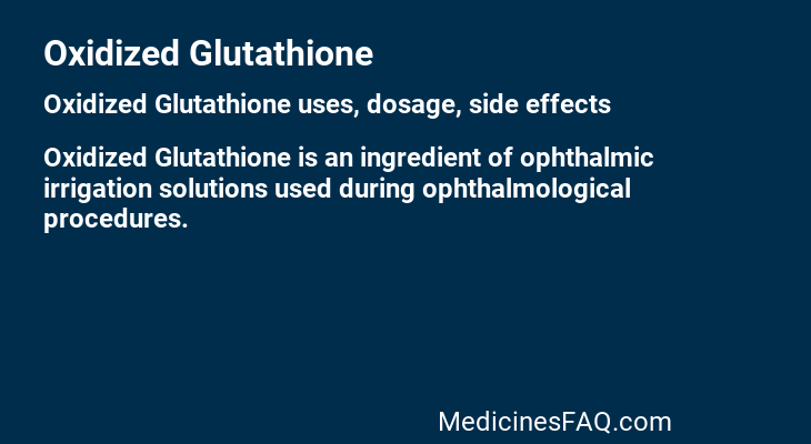 Oxidized Glutathione