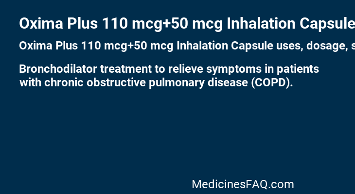 Oxima Plus 110 mcg+50 mcg Inhalation Capsule