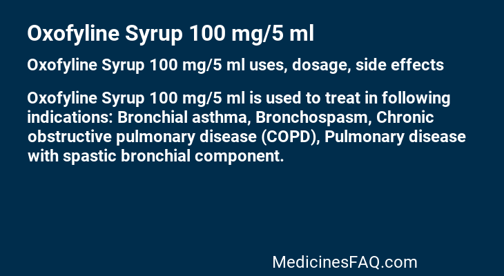 Oxofyline Syrup 100 mg/5 ml