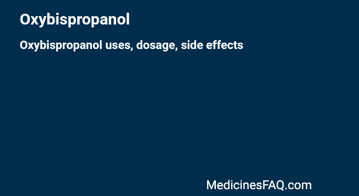 Oxybispropanol