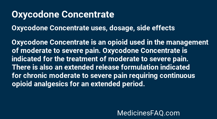 Oxycodone Concentrate