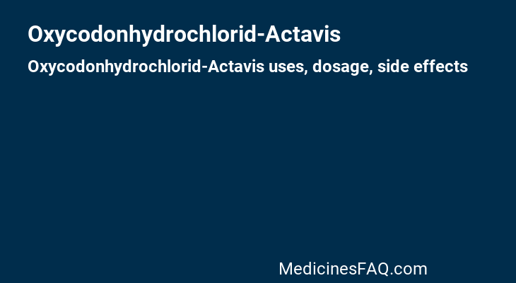 Oxycodonhydrochlorid-Actavis