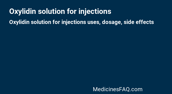 Oxylidin solution for injections