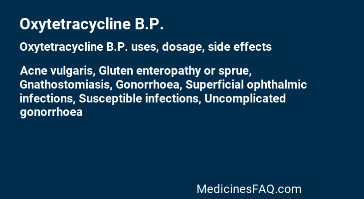 Oxytetracycline B.P.