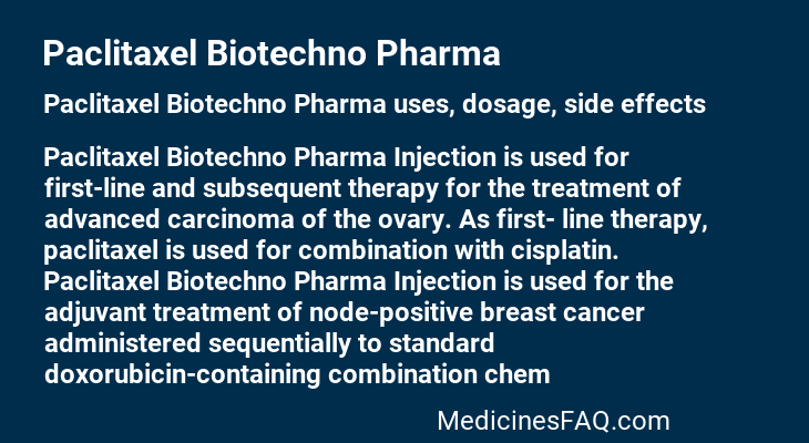 Paclitaxel Biotechno Pharma