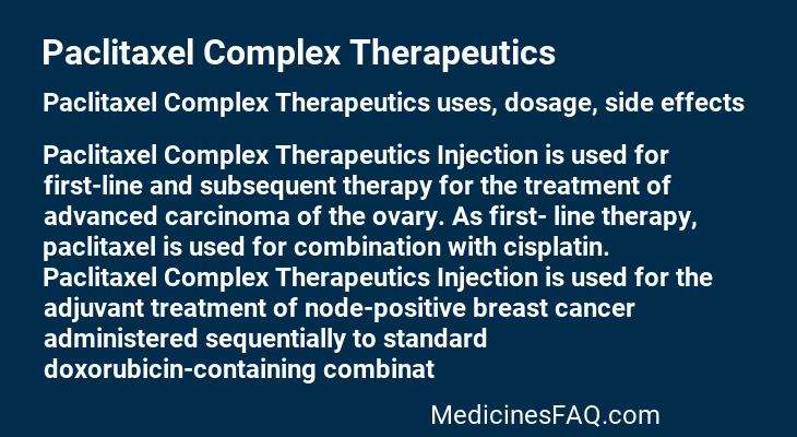 Paclitaxel Complex Therapeutics