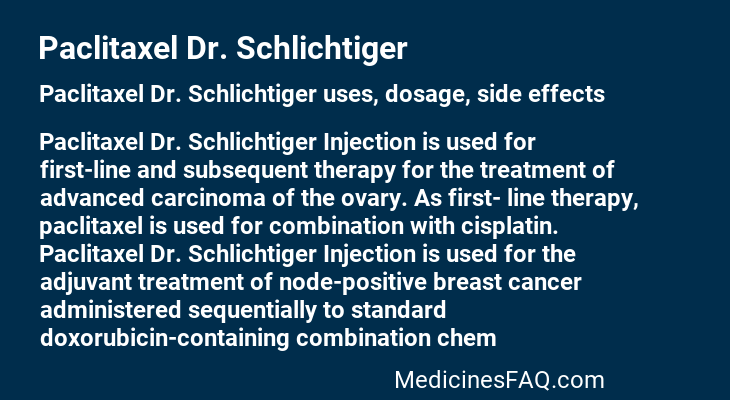 Paclitaxel Dr. Schlichtiger