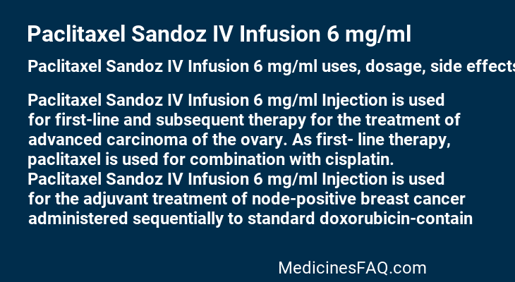 Paclitaxel Sandoz IV Infusion 6 mg/ml