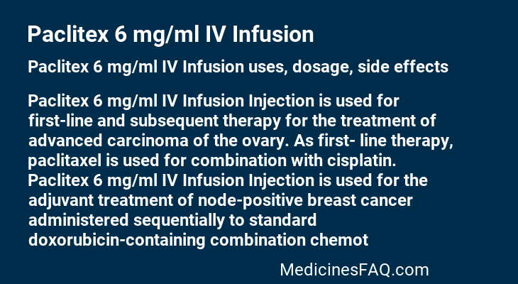 Paclitex 6 mg/ml IV Infusion