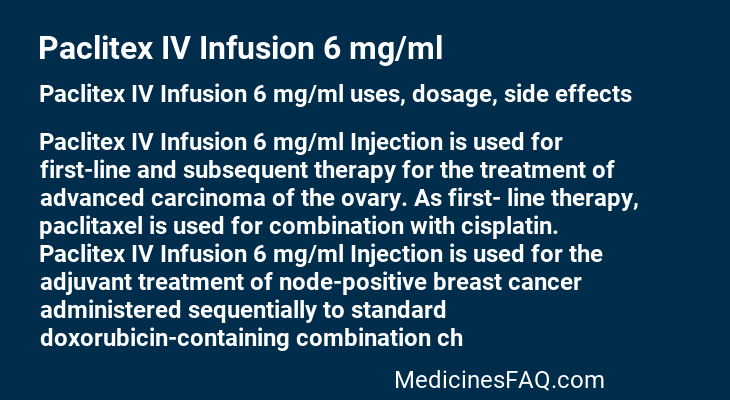 Paclitex IV Infusion 6 mg/ml