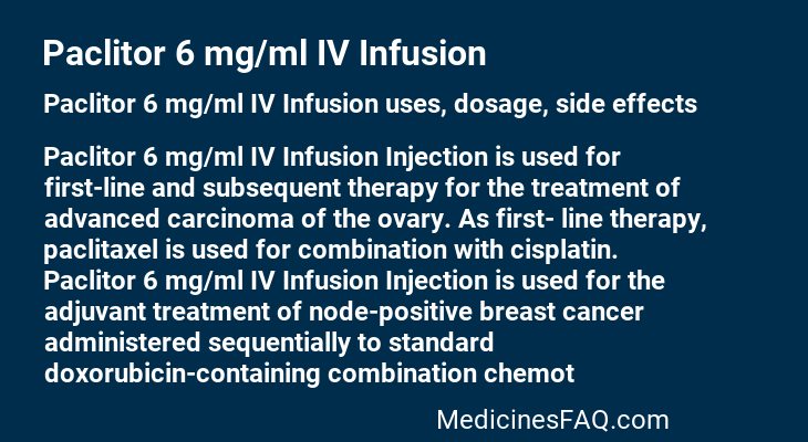 Paclitor 6 mg/ml IV Infusion