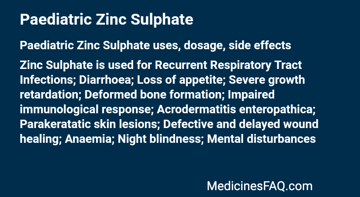 Paediatric Zinc Sulphate