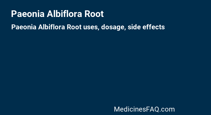 Paeonia Albiflora Root