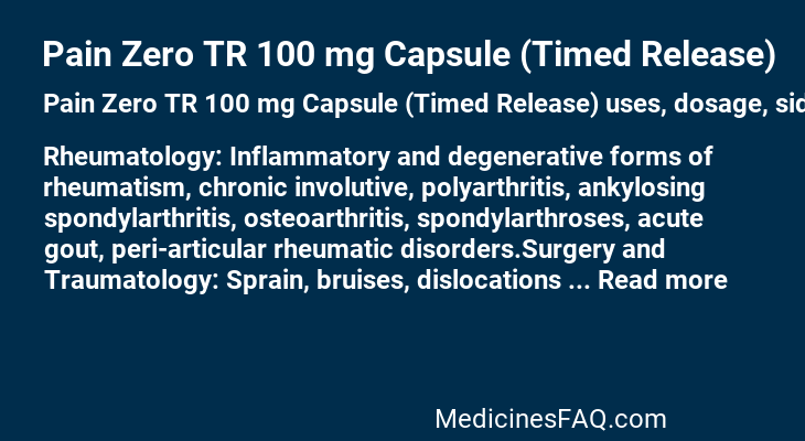 Pain Zero TR 100 mg Capsule (Timed Release)