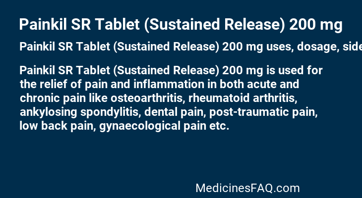 Painkil SR Tablet (Sustained Release) 200 mg