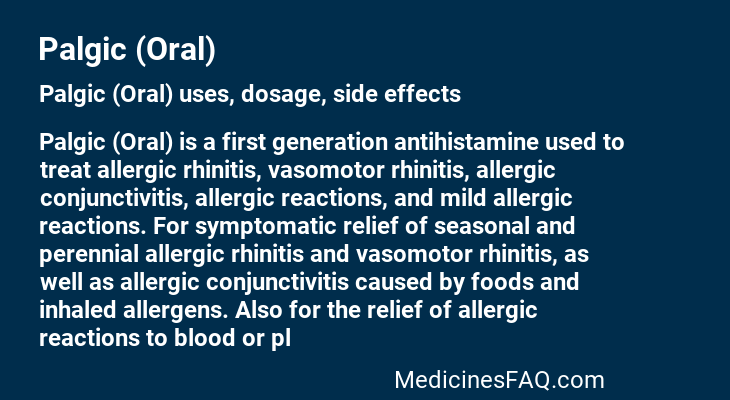 Palgic (Oral)