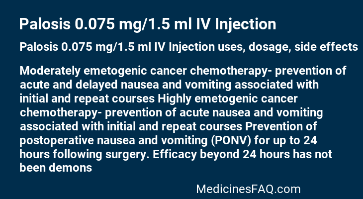 Palosis 0.075 mg/1.5 ml IV Injection