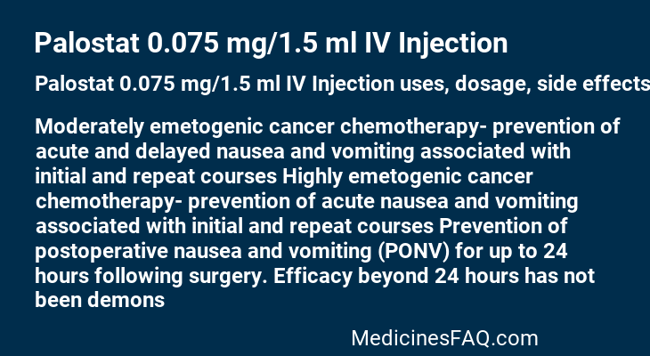 Palostat 0.075 mg/1.5 ml IV Injection