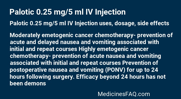 Palotic 0.25 mg/5 ml IV Injection