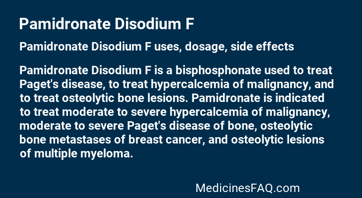 Pamidronate Disodium F